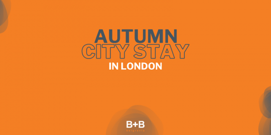 Autumn City Stay at B+B Belgravia
